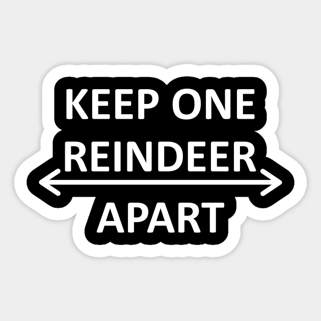 Keep One Reindeer Apart Sticker by Lasso Print